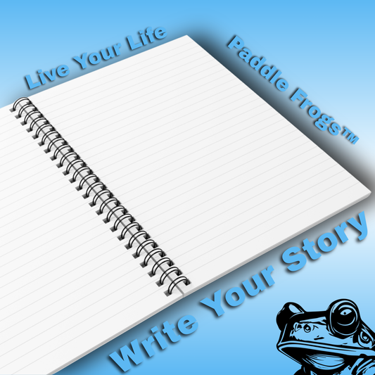 Notebook with 'Live Your Life, Paddle Frogs, Write Your Story' text on a blue background