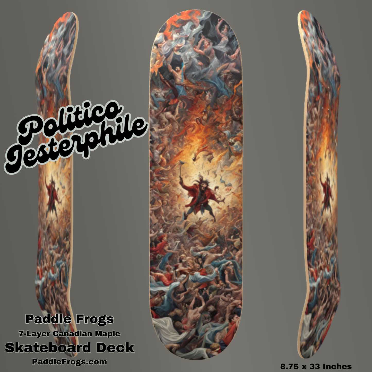 A deck as unique as the odd love for politicians, the Politico Jesterphile is crafted from 7 layers of high-quality Canadian Maple