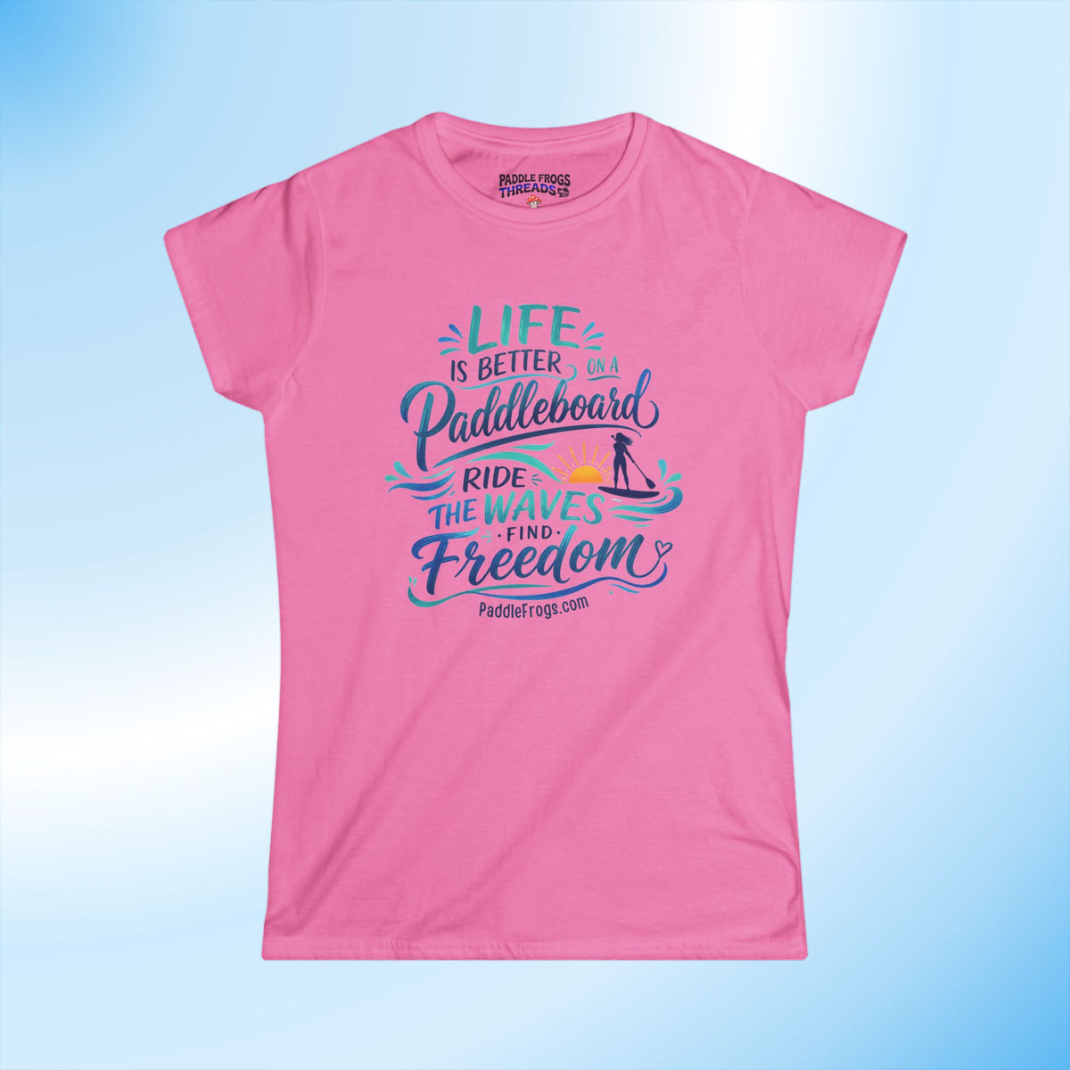 Life Is Better on a Paddleboard Women’s Tee | Paddle Frogs™