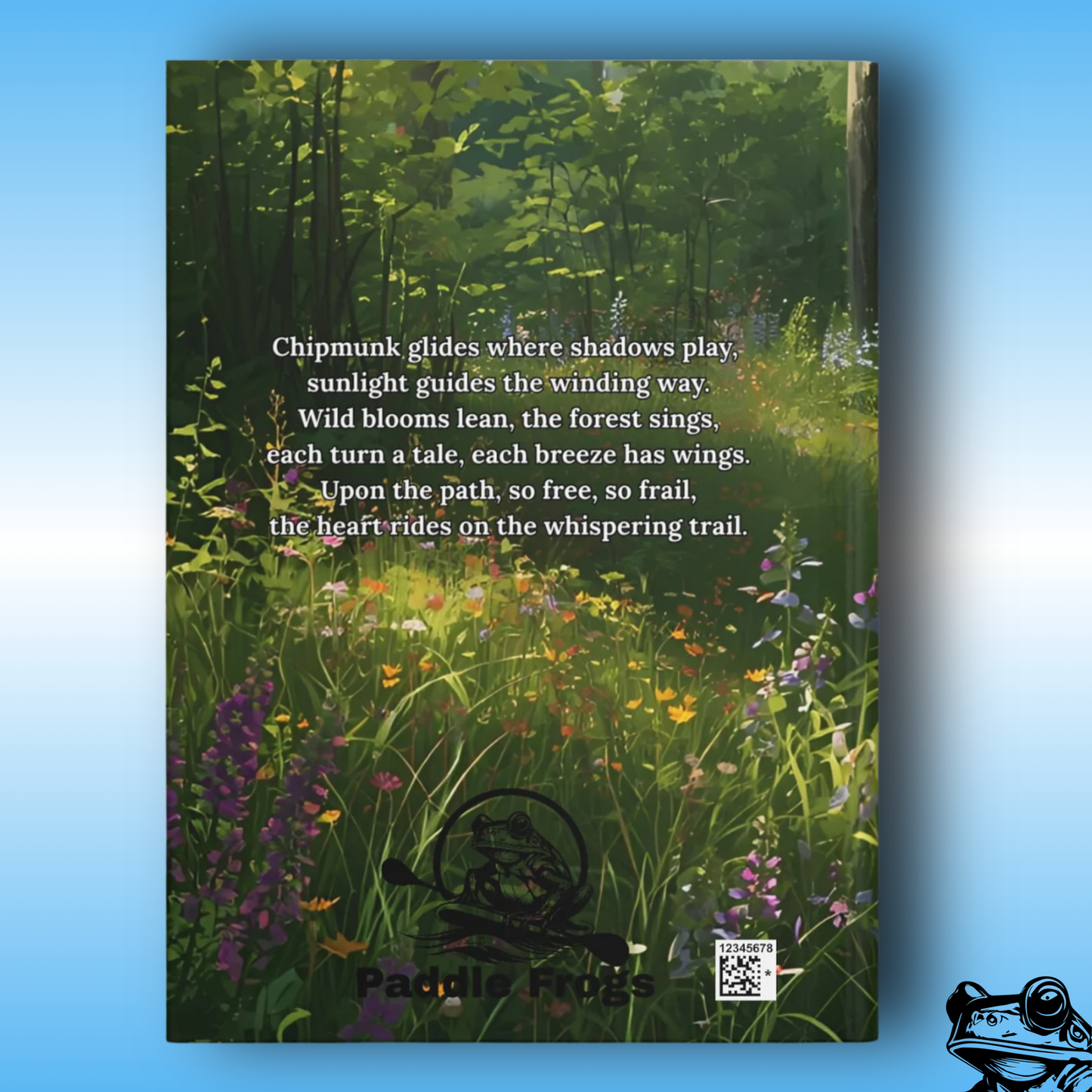 Chip’s Whispering Trail Journal – Paddle Frogs Skateboarding Chipmunk Hardcover Notebook for Kids & Writers - back of book with poem image | Book cover with nature scene and poem, featuring a blue background.