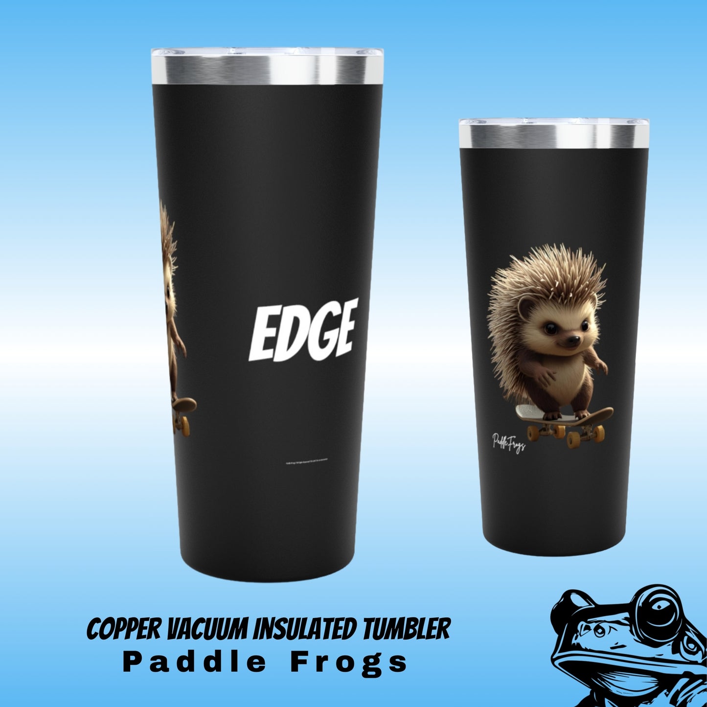 Edge | Copper Vacuum Insulated Tumbler — Edge the hedgehog -  Paddle Frogs (graphics details from both sides) | black copper vacuum insulated tumblers with hedgehog designs on a blue background