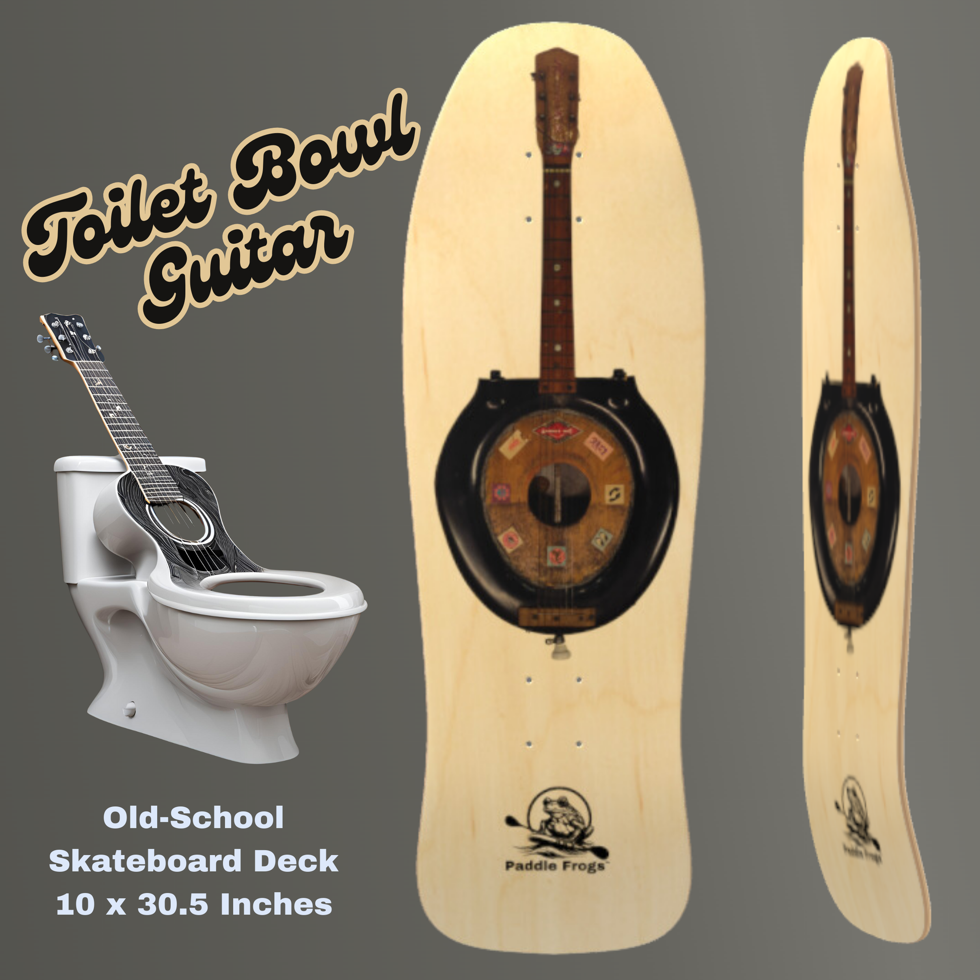 Toilet Bowl Guitar Old School Skateboard Deck by Paddle