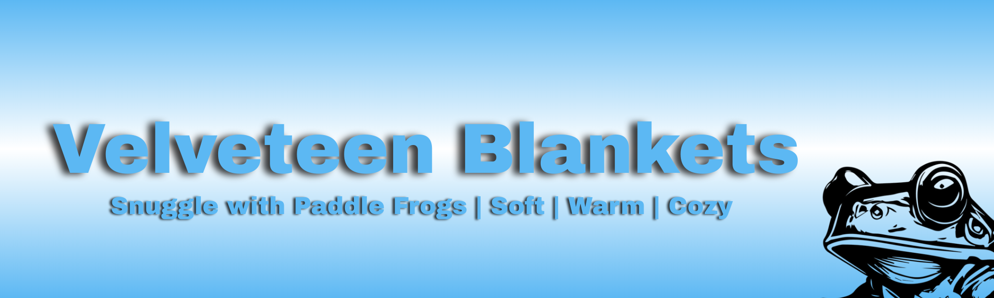 Velveteen Blankets | Paddle Frogs | Soft Cozy Warm Snuggle up with Paddle Frogs | Velveteen Blankets logo with a frog design on a blue background